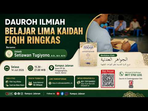 Thumbnail video Sesi 2. DAUROH ILMIAH, Belajar Lima Kaidah Fiqih Ringkas - Ustadz Setiawan Tugiyono, B.Sh.,M.H.,M.Pd
